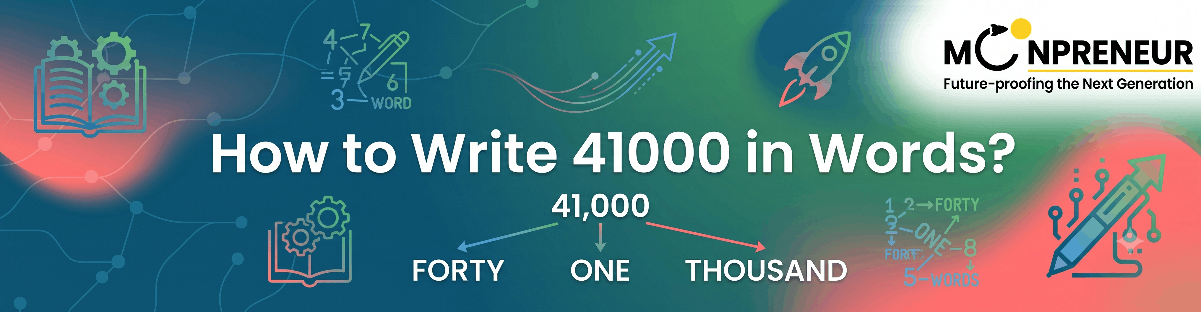 How To Write 41000 In Words