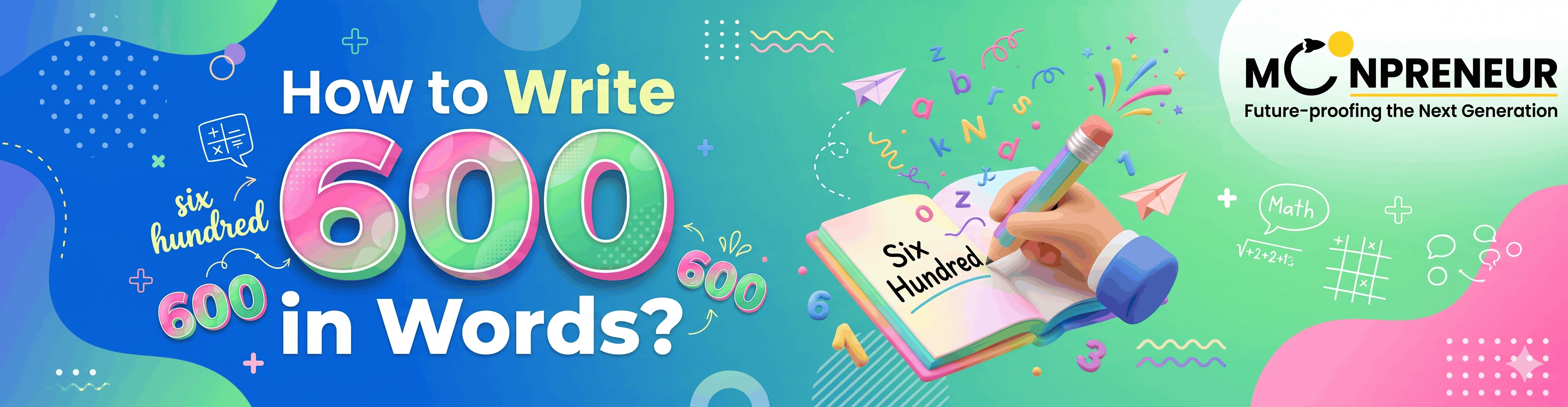 How To Write 600 In Words