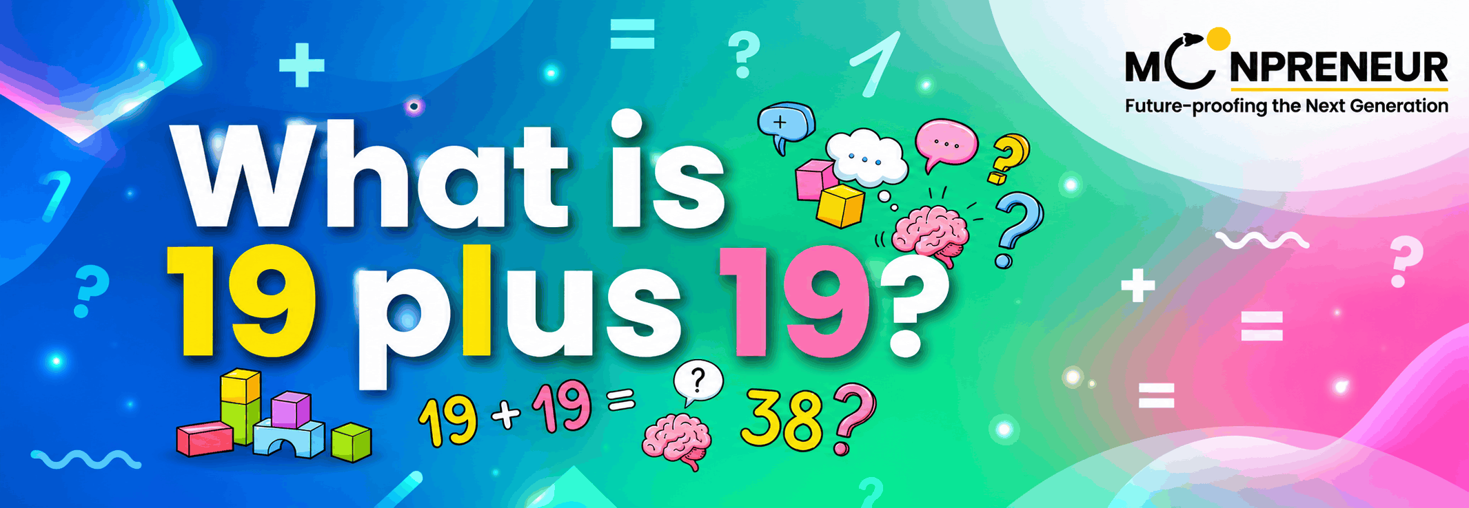 What Is 19 Plus 19