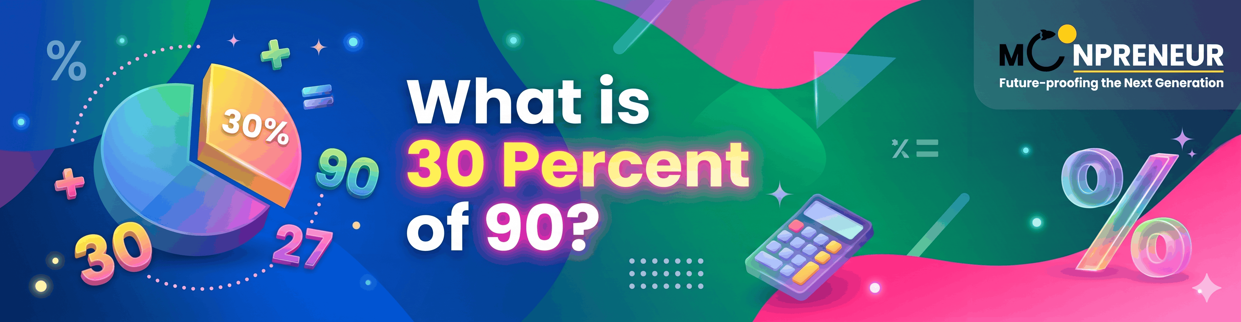 What Is 30 Percent Of 90
