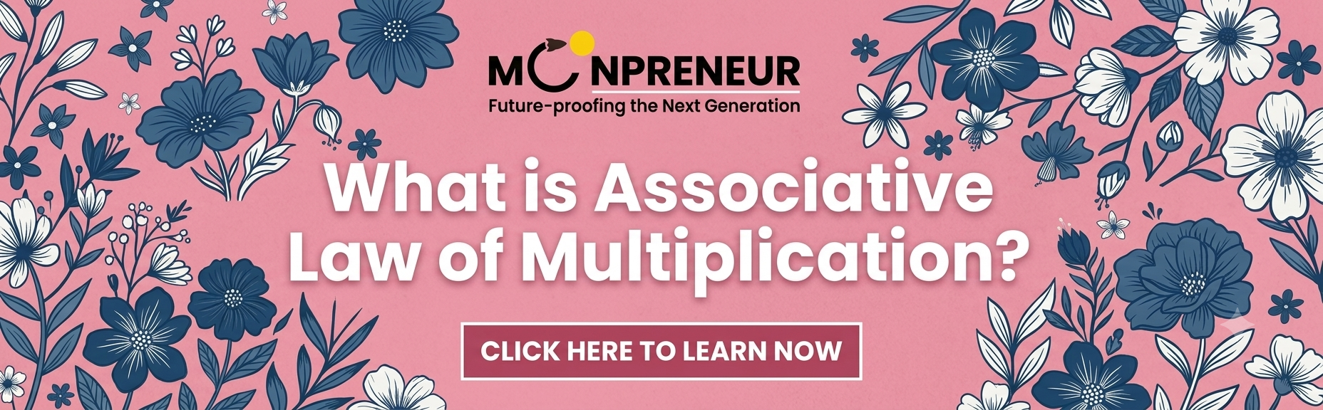 What is Associative Law of Multiplication 1